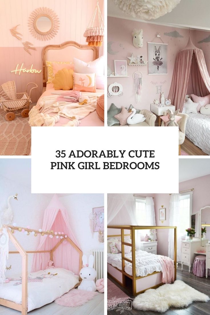 35 Adorably Cute Pink Girl Bedrooms