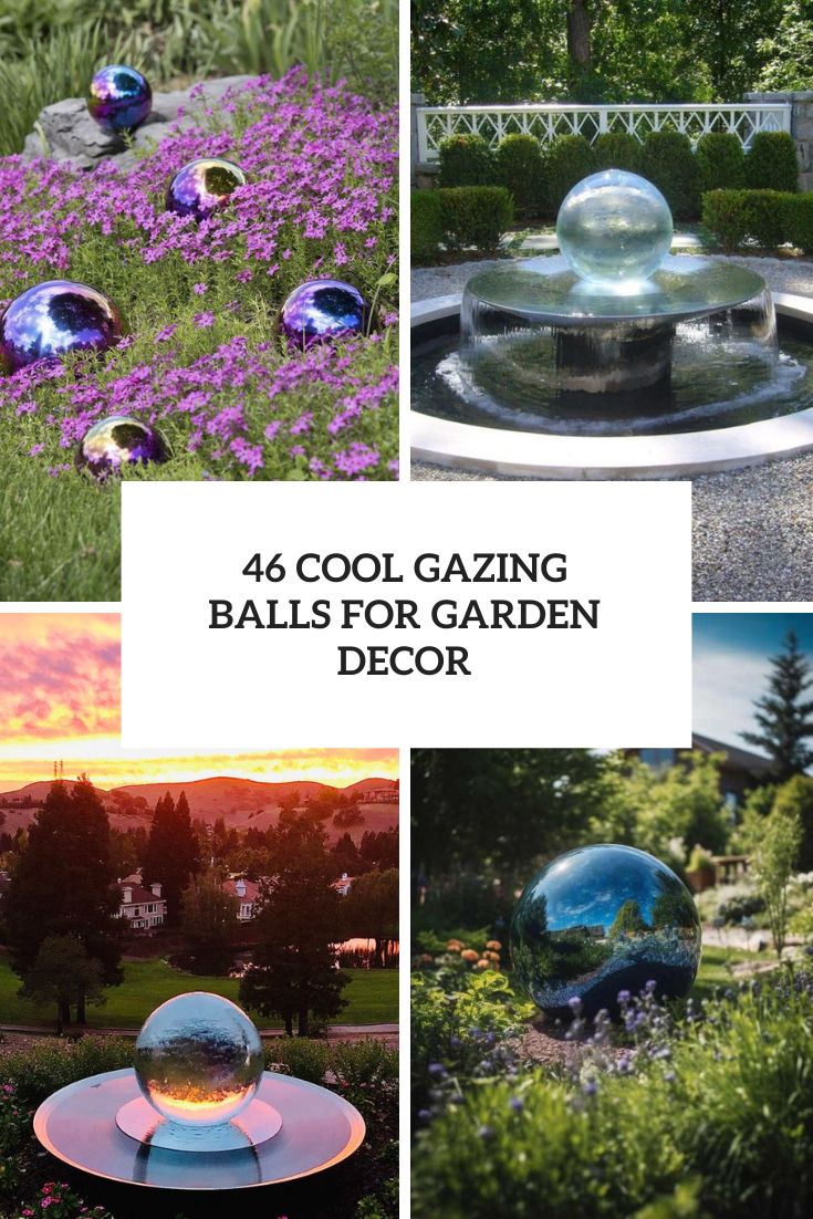 46 Cool Gazing Balls For Garden Decor